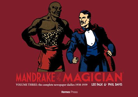 MANDRAKE THE MAGICIAN HC VOLUME 03 THE COMPLETE NEWSPAPER DAILIES (1938-1939)