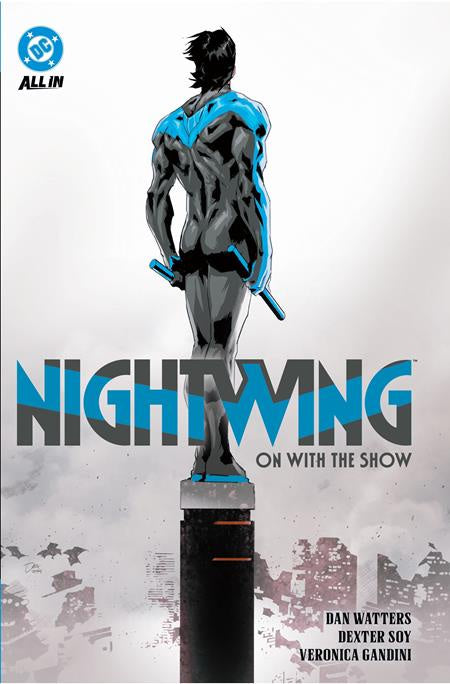 NIGHTWING (2024) VOLUME 01 ON WITH THE SHOW