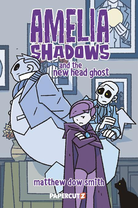 AMELIA SHADOWS VOLUME 01 AND THE NEW HEAD GHOST