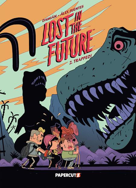 LOST IN THE FUTURE VOLUME 2 TRAPPED
