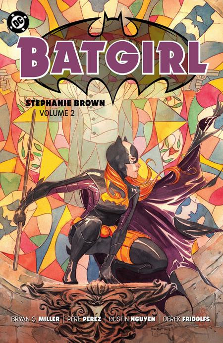 BATGIRL STEPHANIE BROWN VOLUME 02 (2025 EDITION)