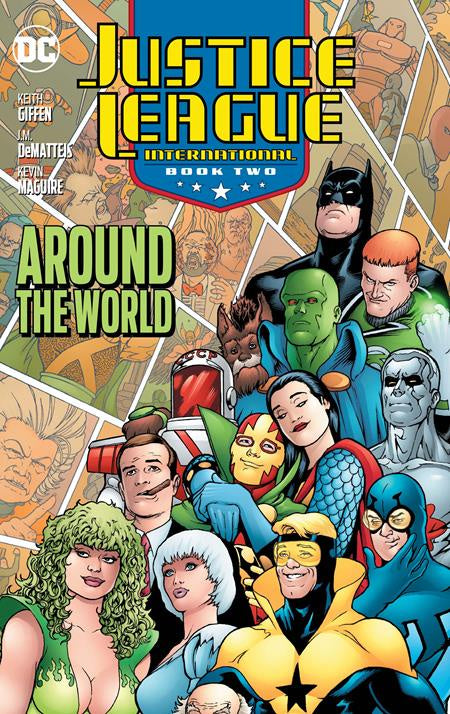 JUSTICE LEAGUE INTERNATIONAL BOOK 02 AROUND THE WORLD