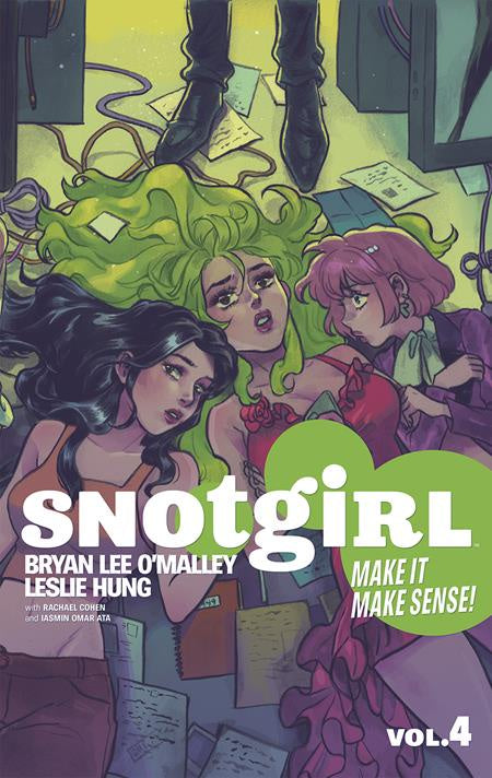 SNOTGIRL VOLUME 04 MAKE IT MAKE SENSE