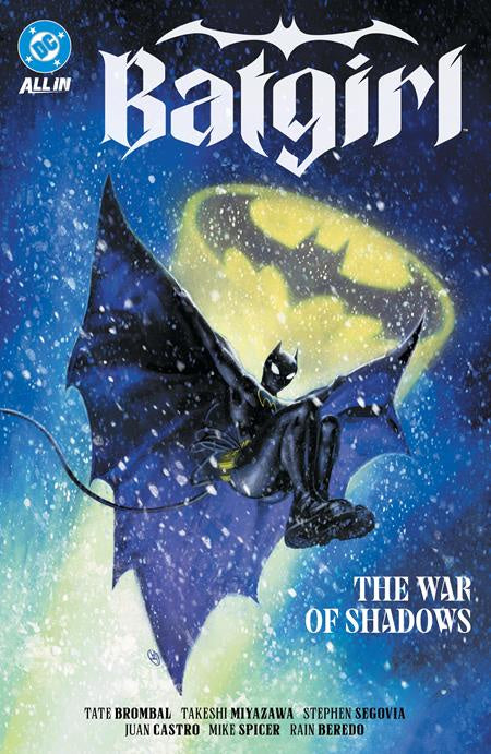 BATGIRL (2024) VOLUME 03 THE WAR OF SHADOWS