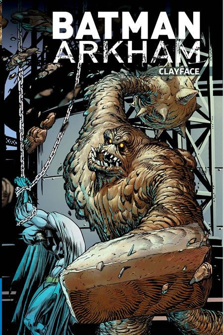 BATMAN ARKHAM CLAYFACE