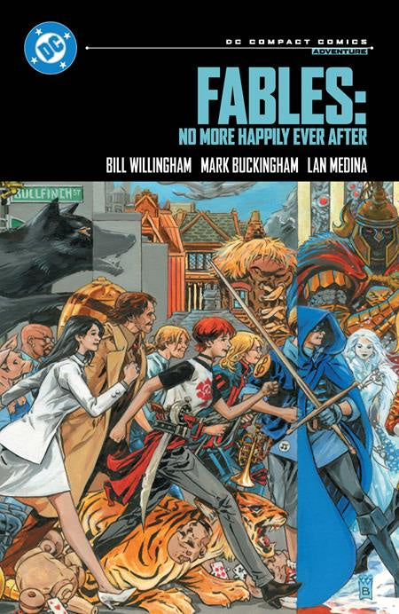 FABLES NO MORE HAPPILY EVER AFTER (DC COMPACT COMICS EDITION)