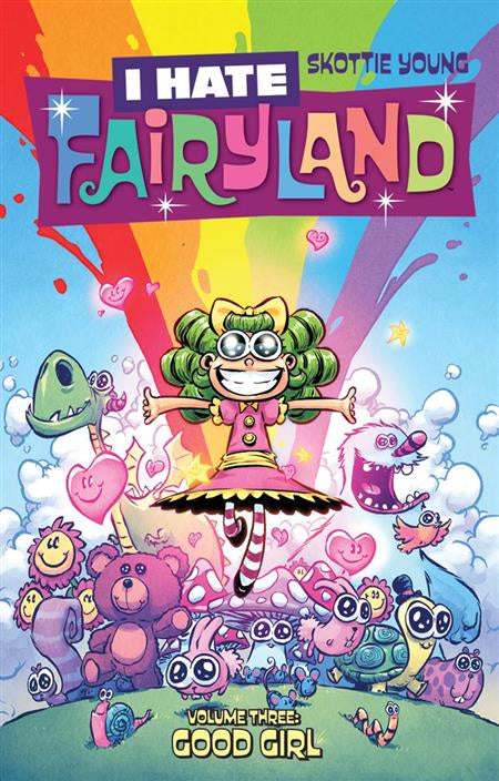 I HATE FAIRYLAND VOLUME 03 GOOD GIRL