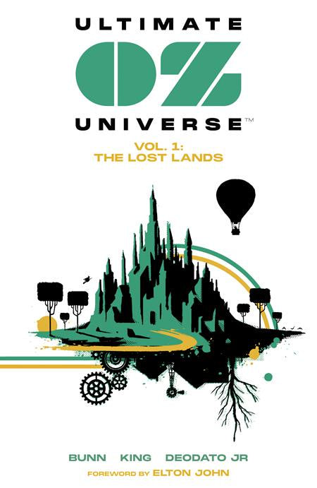 ULTIMATE OZ UNIVERSE VOLUME 01 THE LOST LANDS