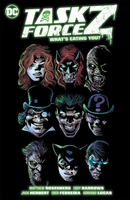 TASK FORCE Z VOLUME 02 WHATS EATING YOU HC