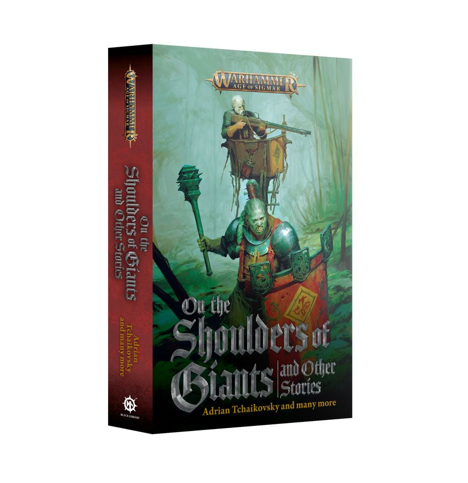 AGE OF SIGMAR ON THE SHOULDERS OF GIANTS & STORIES