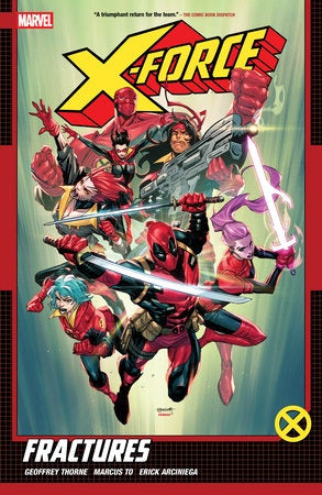 X-FORCE BY GEOFFREY THORNE VOLUME 01 FRACTURES