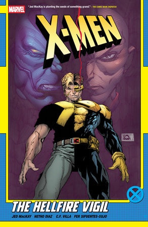 X-MEN BY JED MACKAY VOLUME 03: THE HELLFIRE VIGIL
