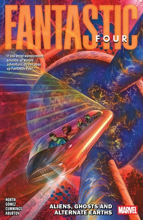 FANTASTIC FOUR BY RYAN NORTH VOLUME 05 ALIENS, GHOSTS AND ALTERNATE EARTHS