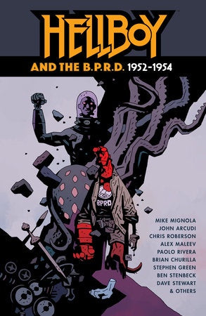 HELLBOY AND THE B.P.R.D 1952 - 1954
