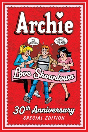 ARCHIE LOVE SHOWDOWN 30TH ANNIVERSARY EDITION