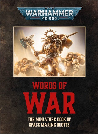 WARHAMMER 40,000 WORDS OF WAR