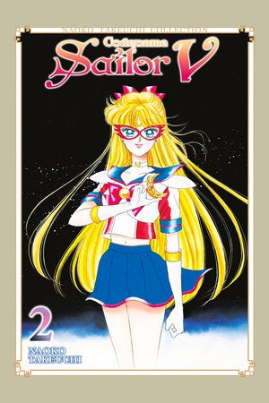 CODENAME SAILOR V (NAOKO TAKEUCHI COLLECTION) VOLUME 02