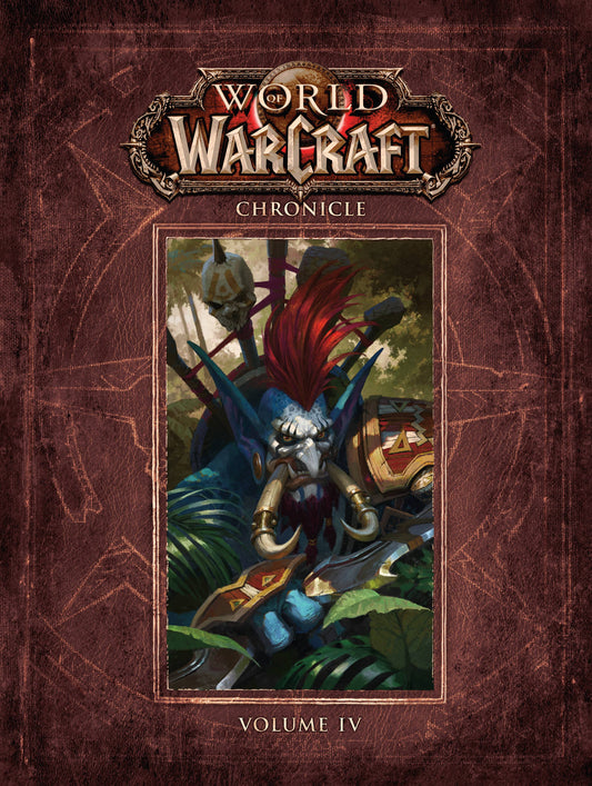 WORLD OF WARCRAFT CHRONICLE VOLUME 04 HC