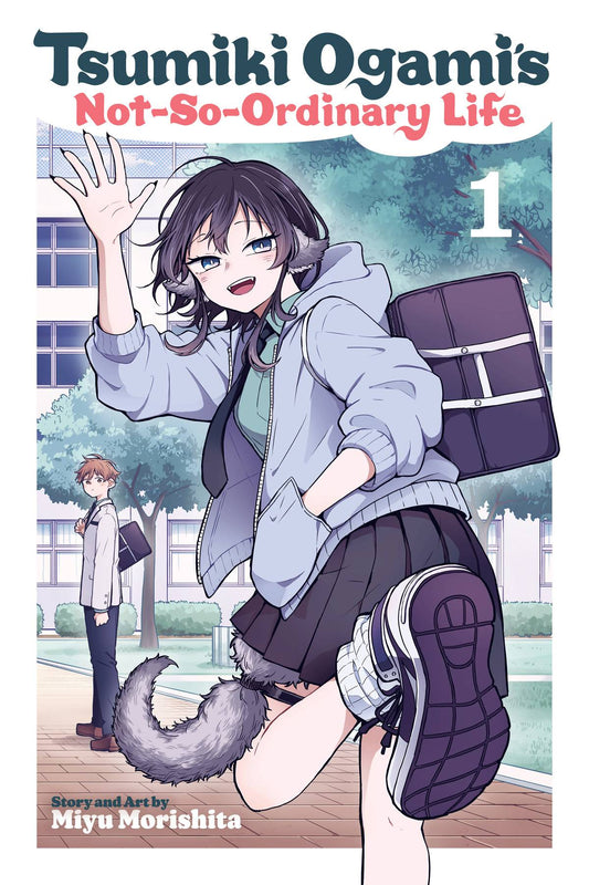 TSUMIKI OGAMI'S NOT SO ORDINARY LIFE VOLUME 01