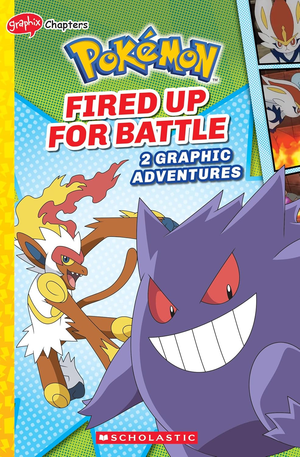 POKEMON COMIC GRAPHIC NOVEL #6 FIRED UP FOR BATTLE