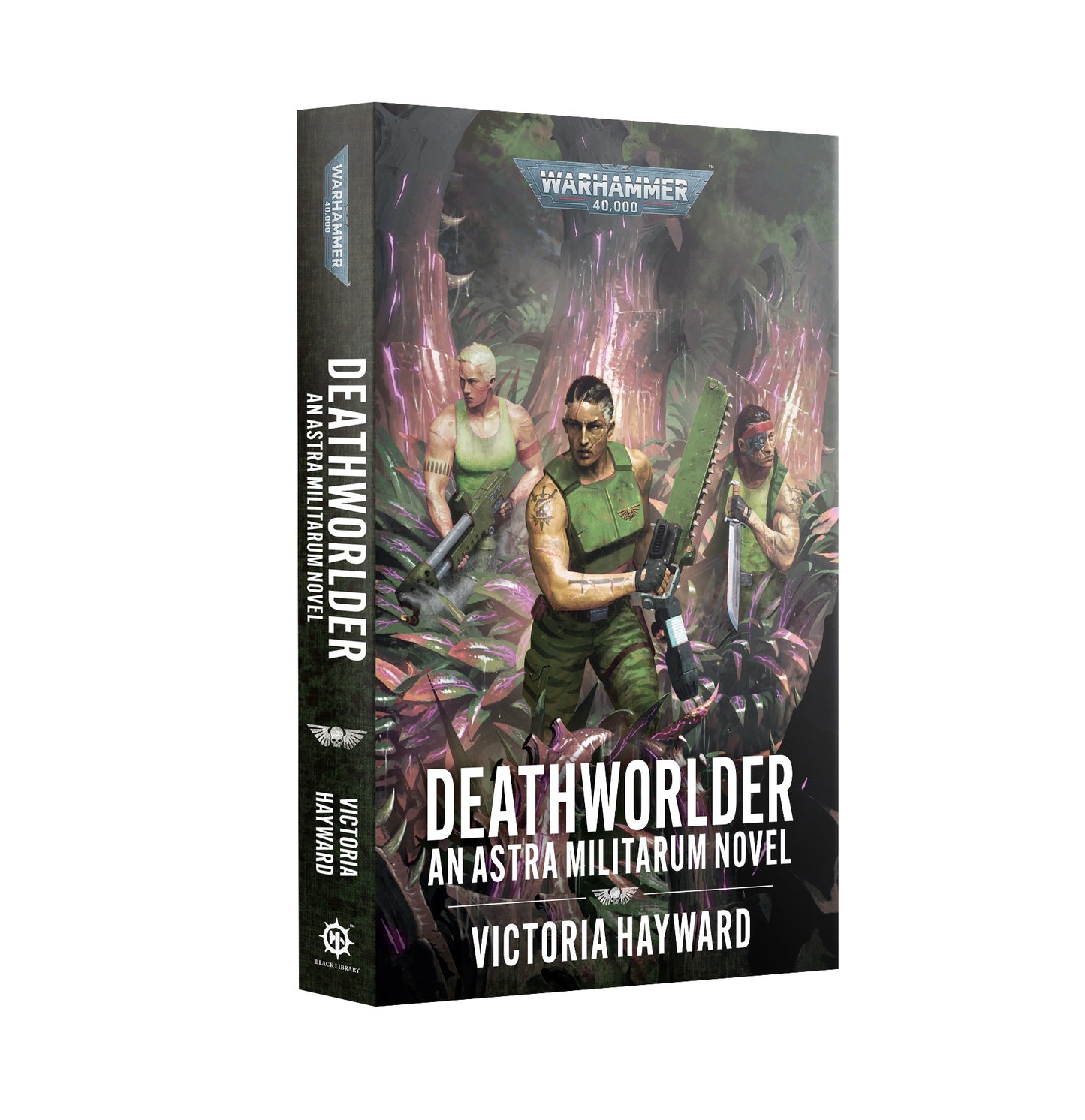 40K DEATHWORLDER AN ASTRA MILITARUM NOVEL BY VICTORIA HAYWARD