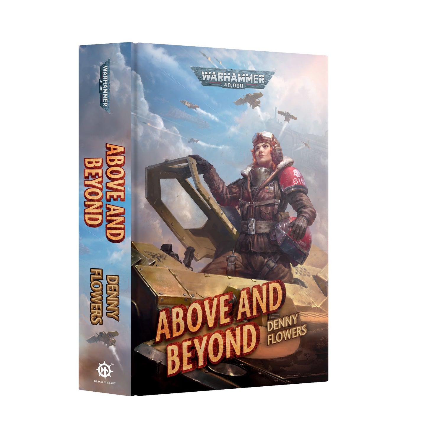 40K ABOVE AND BEYOND BY DENNY FLOWERS HC