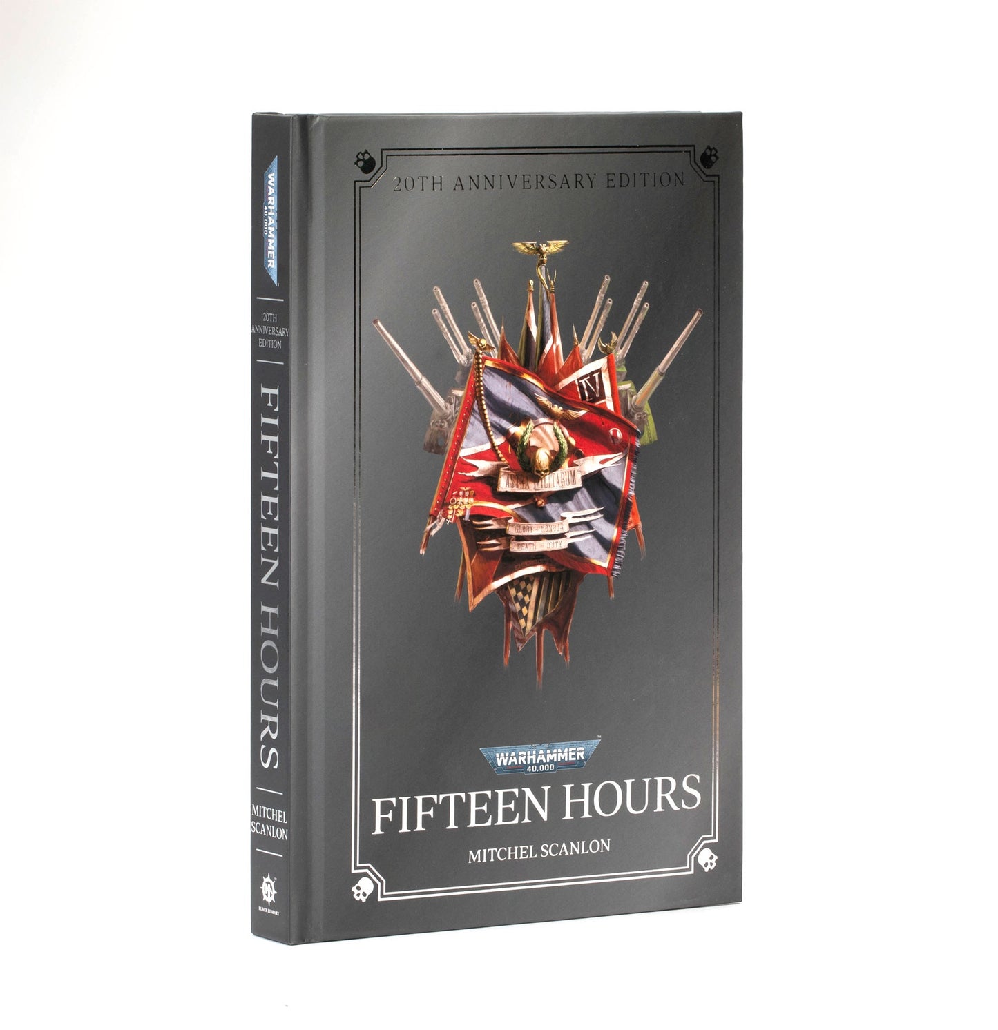 40K FIFTEEN HOURS BY MITCHEL SCANLON 20TH ANNIVERSARY EDITION HC