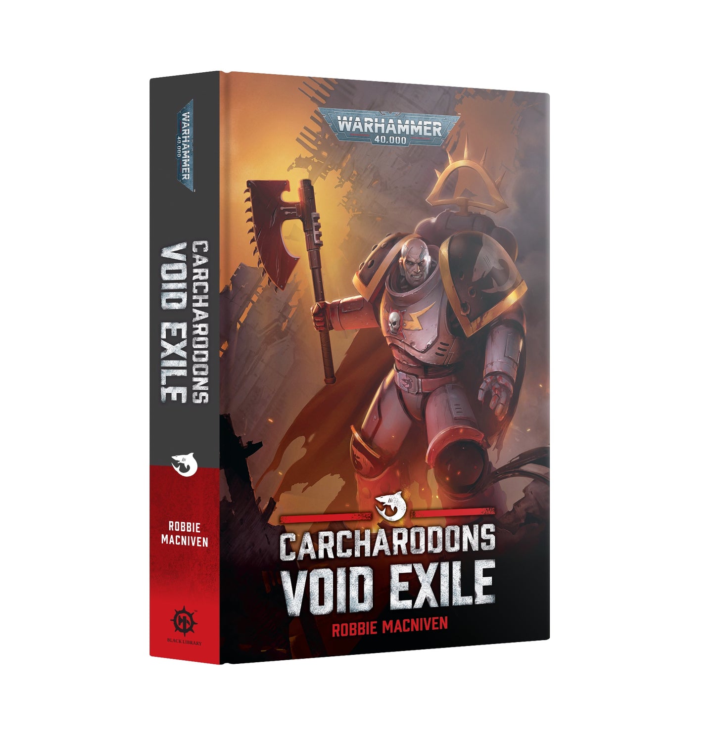 40K CARCHARODONS: VOID EXILE BY ROBBIE MACNIVEN HC