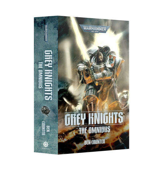 40K GREY KNIGHTS THE OMNIBUS BY BEN COUNTER
