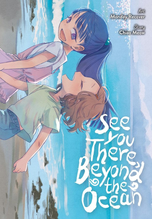 SEE YOU THERE BEYOND THE OCEAN