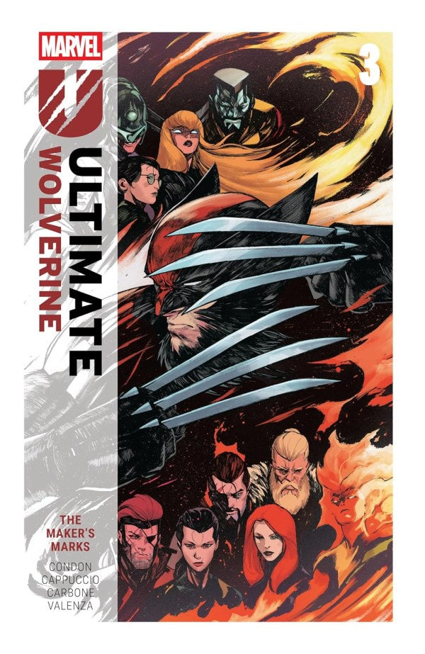 ULTIMATE WOLVERINE VOLUME 03 THE MAKERS MARKS