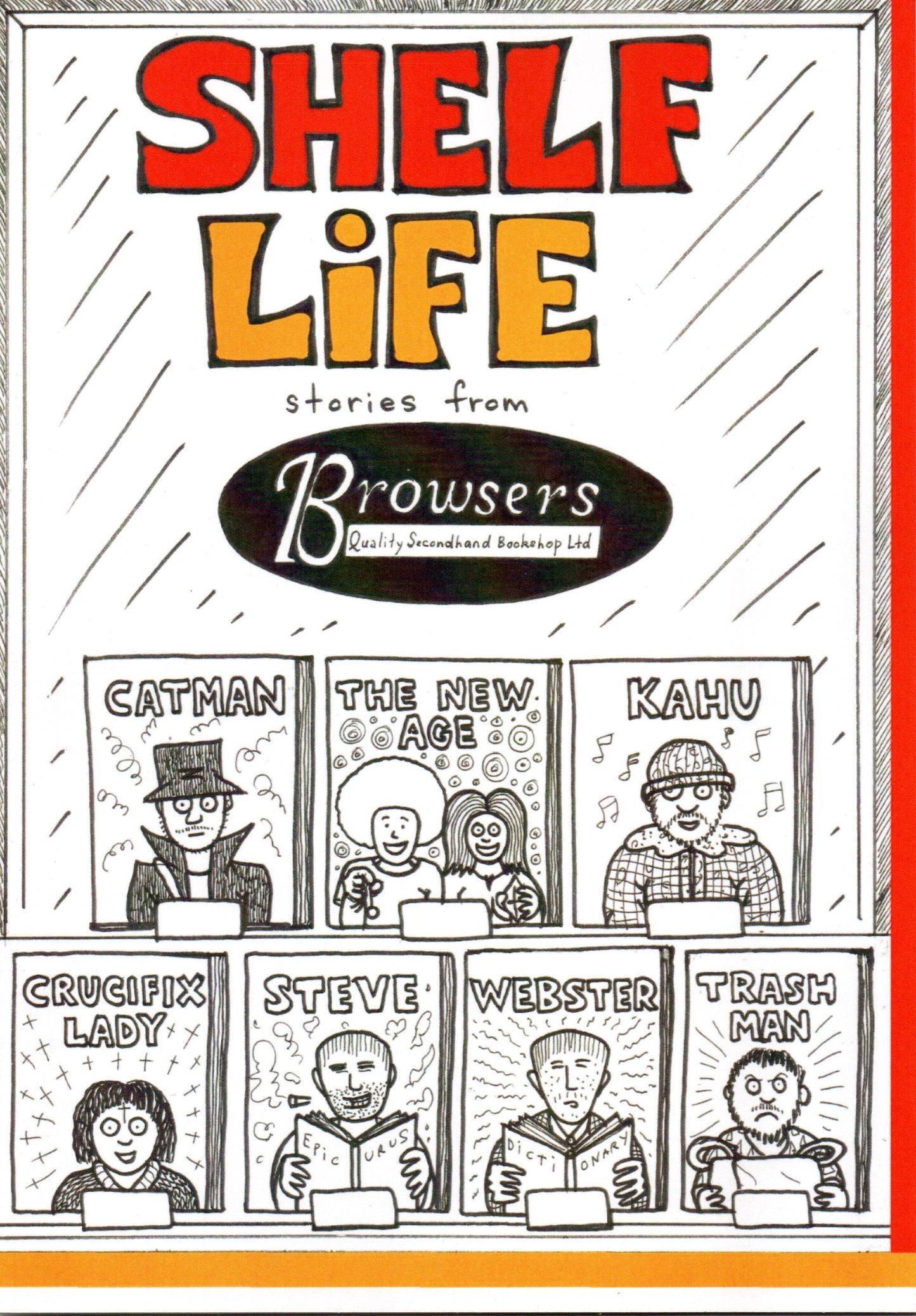 SHELF LIFE : STORIES FROM BROWSERS