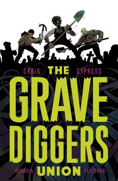 GRAVEDIGGERS UNION VOLUME 01