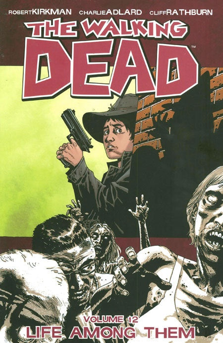 WALKING DEAD VOLUME 12 LIFE AMONG THEM