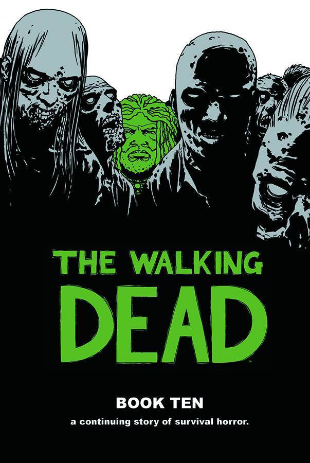 WALKING DEAD VOLUME 10 HC