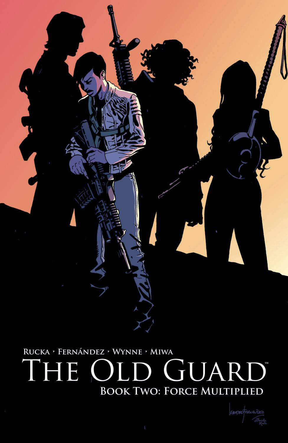 OLD GUARD BOOK 02 FORCE MULTIPLIED
