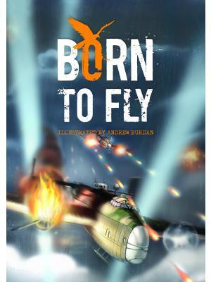 BORN TO FLY