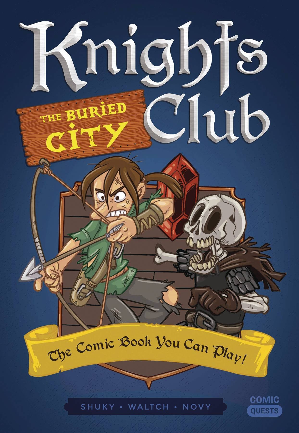 KNIGHTS CLUB VOLUME 3 BURIED CITY