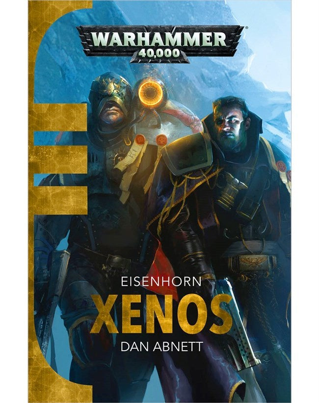 40K EISENHORN XENOS BY DAN ABNETT