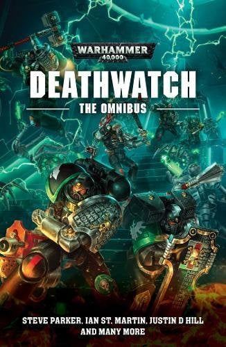 40K DEATHWATCH OMNIBUS