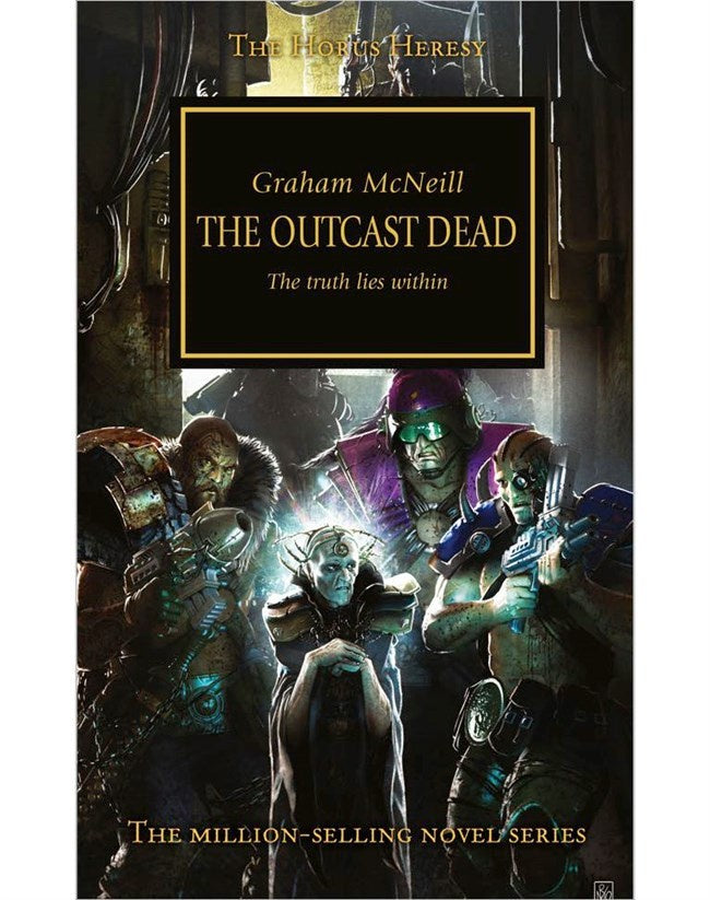 HORUS HERESY THE OUTCAST DEAD BY GRAHAM MCNEILL