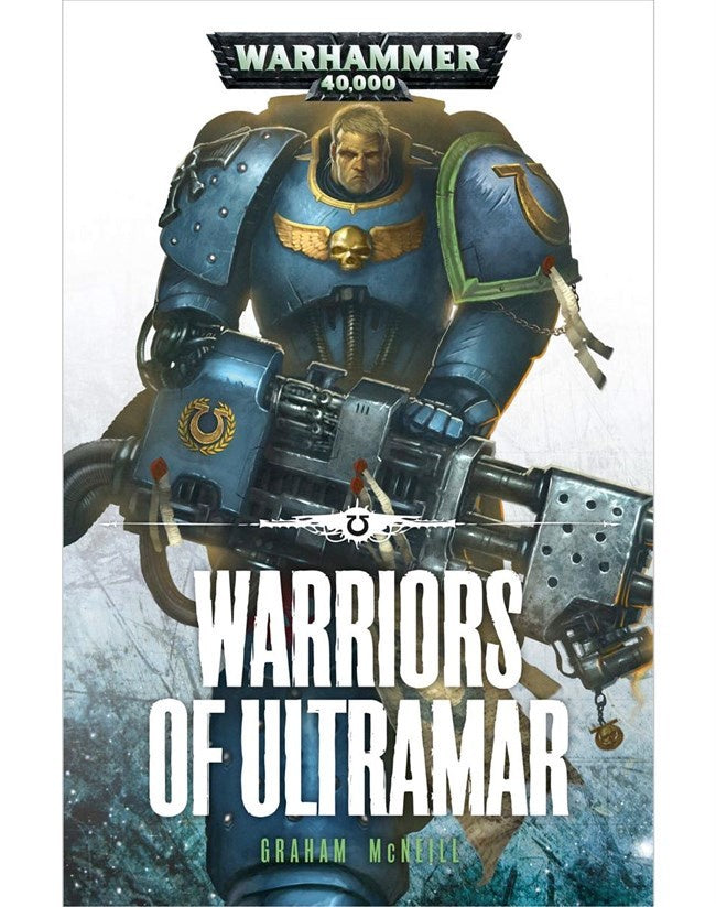 40K WARRIORS OF ULTRAMAR BY GRAHAM MCNEILL