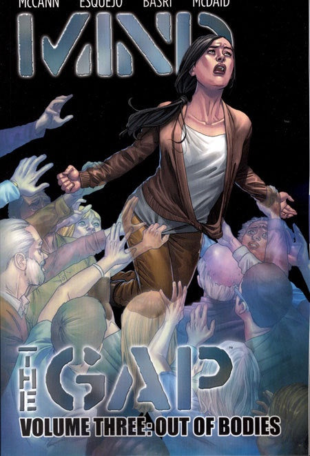 MIND THE GAP VOLUME 03 OUT OF BODIES