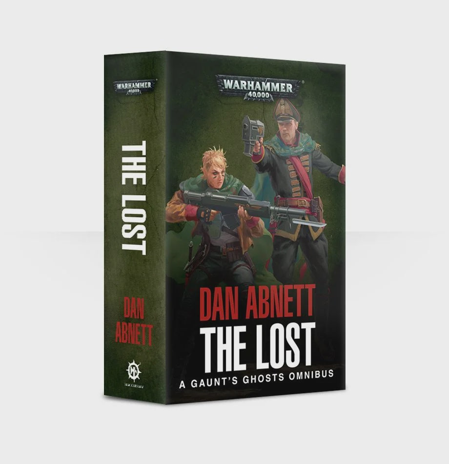 40K GAUNTS GHOSTS: THE LOST BY DAN ABNETT