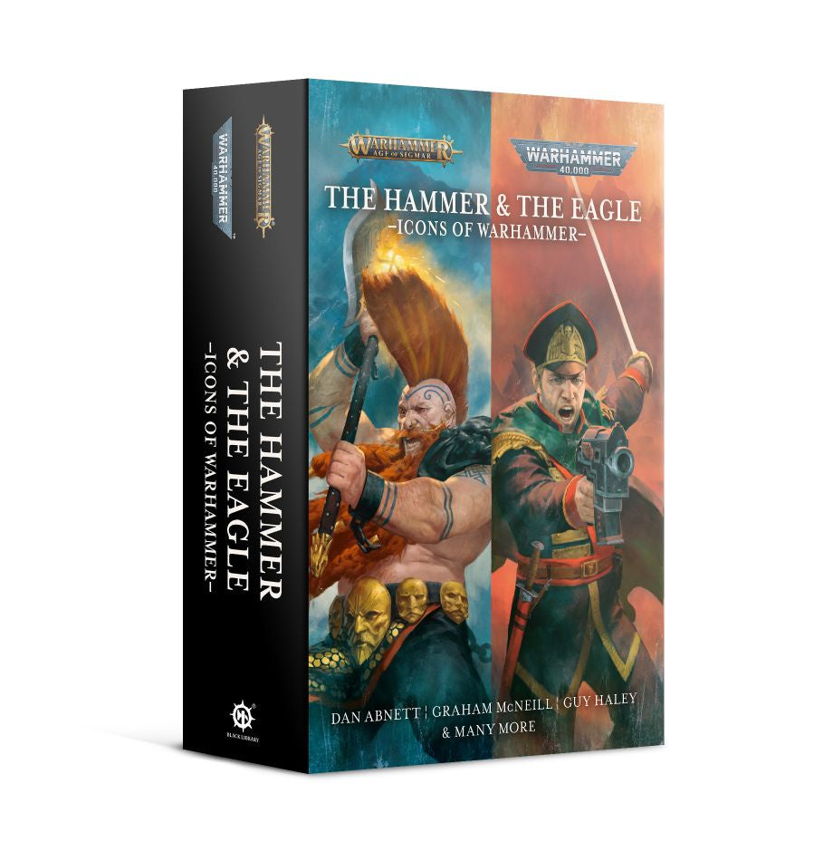 THE HAMMER & THE EAGLE ICONS OF WARHAMMER