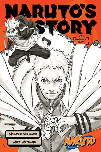 NARUTO'S STORY FAMILY DAY NOVEL