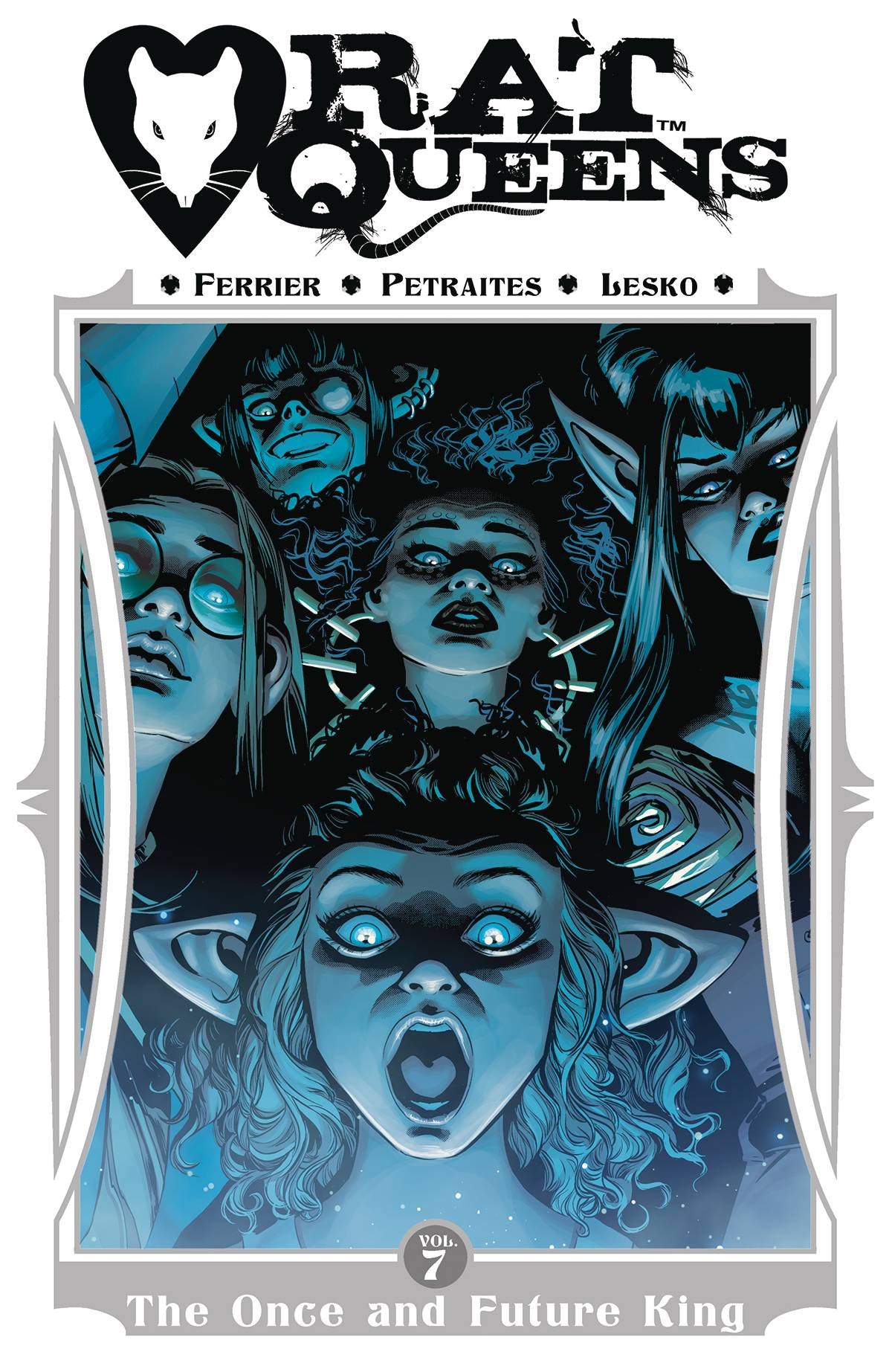 RAT QUEENS VOLUME 07 ONCE & FUTURE KING