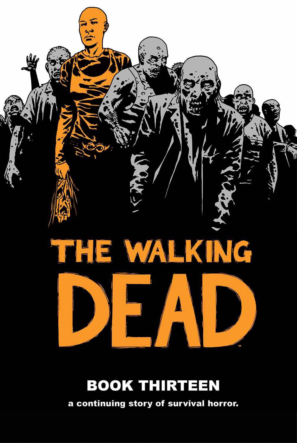 WALKING DEAD VOLUME 13 HC