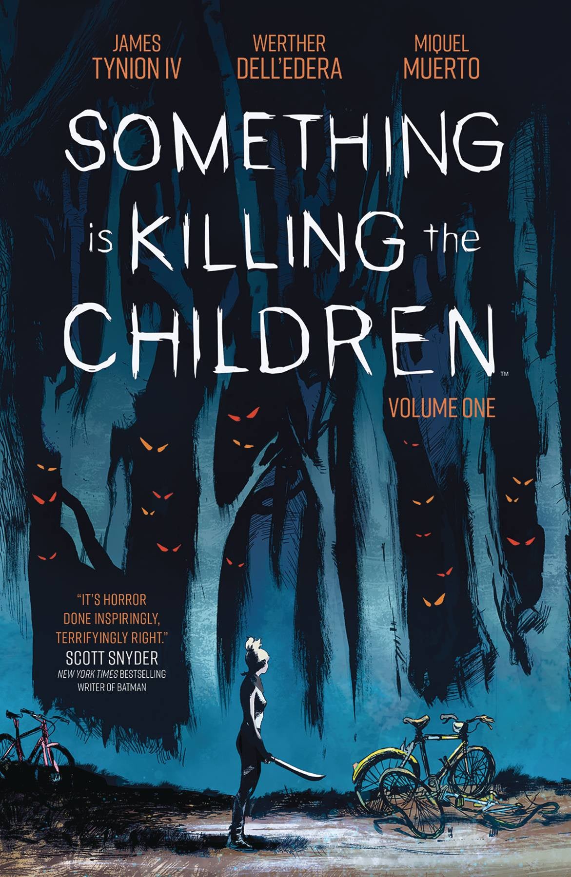 SOMETHING IS KILLING THE CHILDREN VOLUME 01