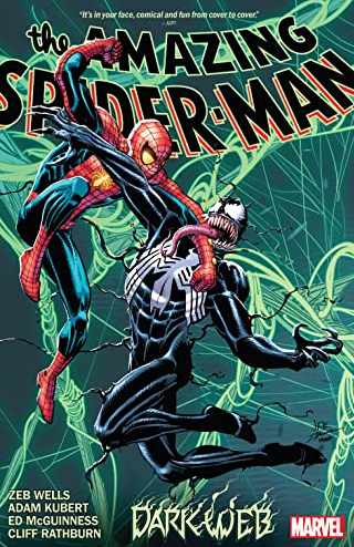 AMAZING SPIDER-MAN BY WELLS VOLUME 04 DARK WEB